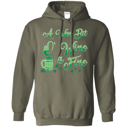 A Wee Bit O’ Wine Is Fine St. Patrick's Day T-shirt Military Green