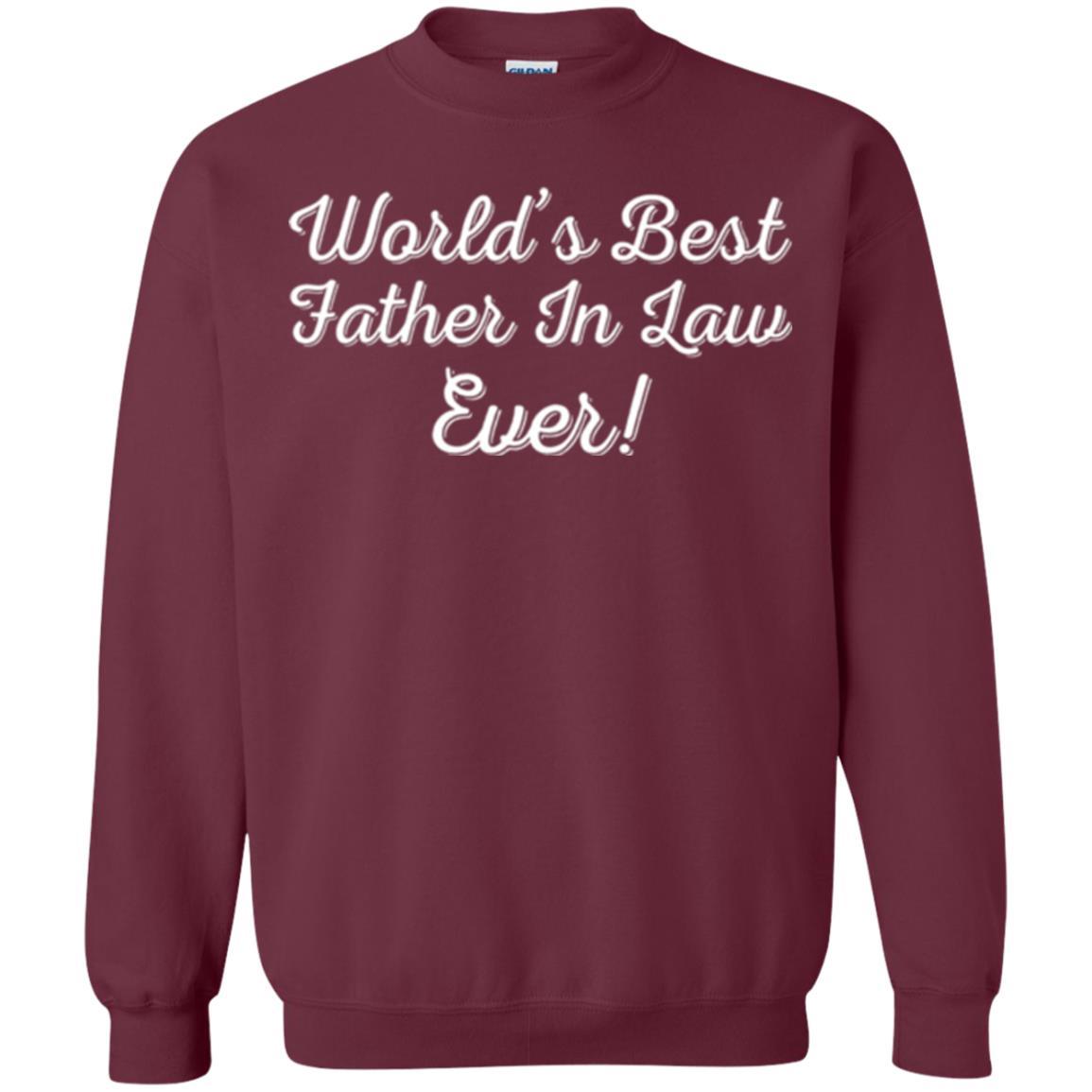 Daddy T-shirt World's Best Father In Law Ever T-shirt Maroon