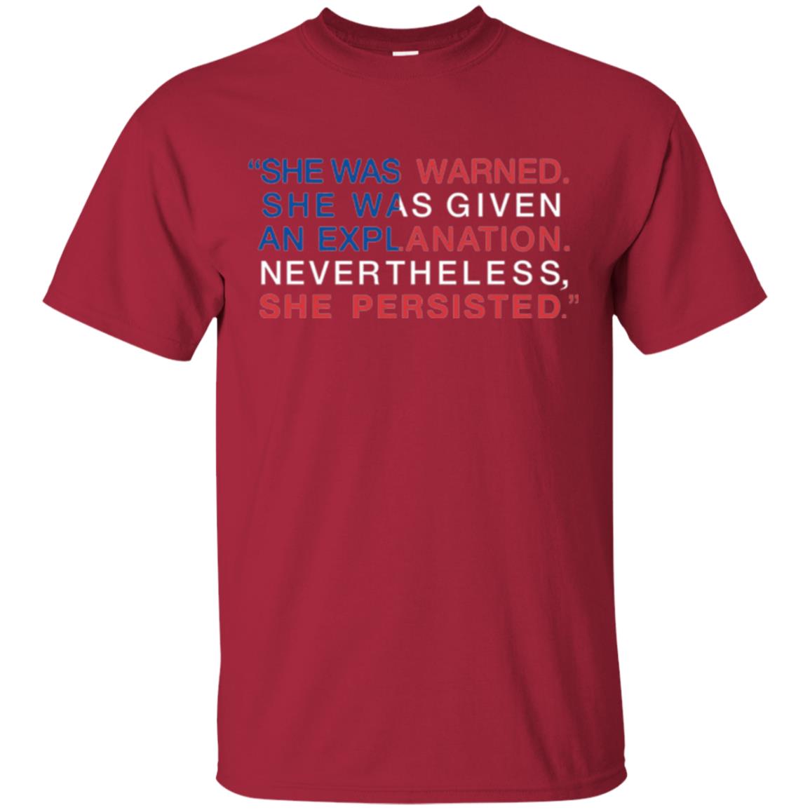 Human_s Right T-shirt She Was Warned Nevertheless She Persisted Cardinal