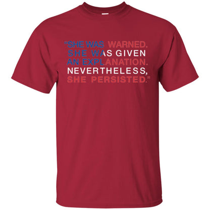 Human_s Right T-shirt She Was Warned Nevertheless She Persisted Cardinal