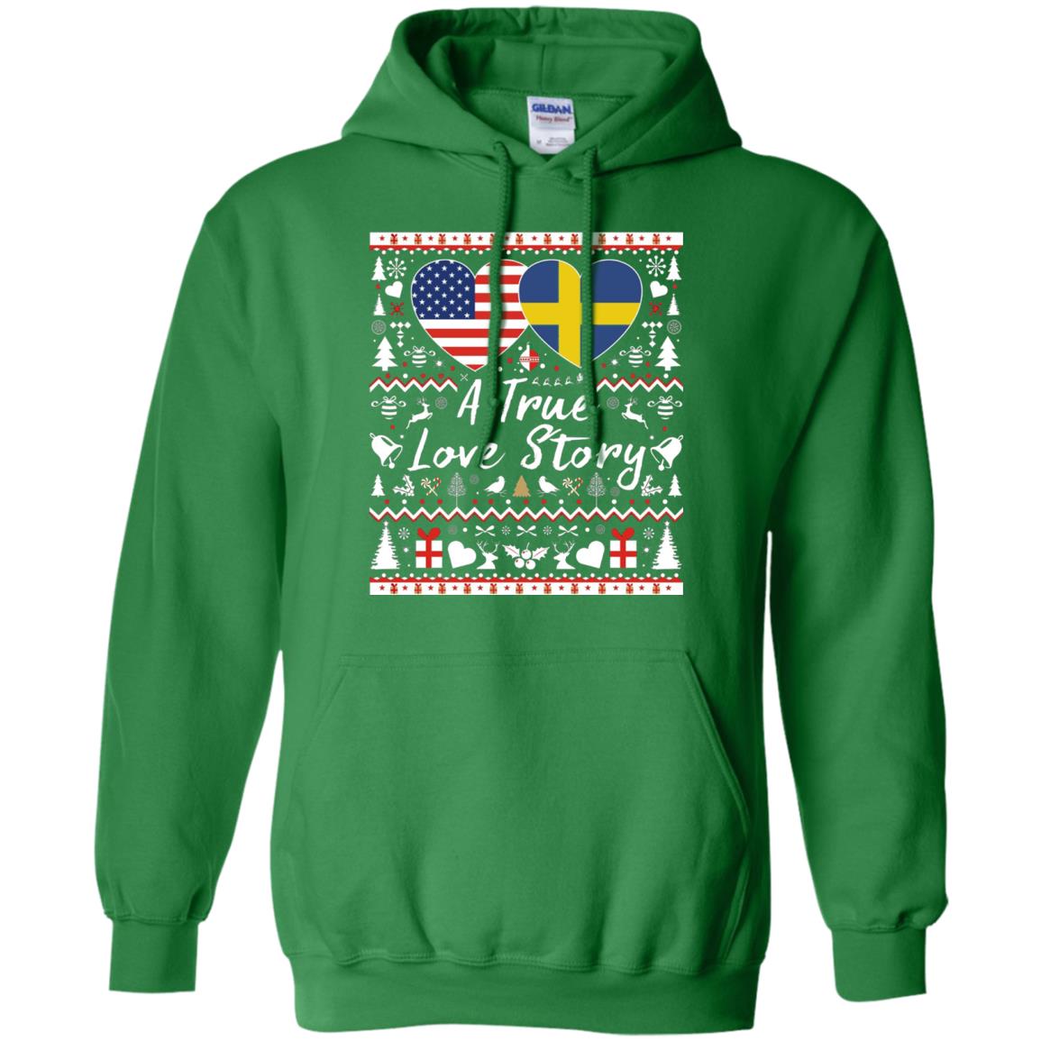 Christmas T-shirt American Swedish A True Love Story Irish Green