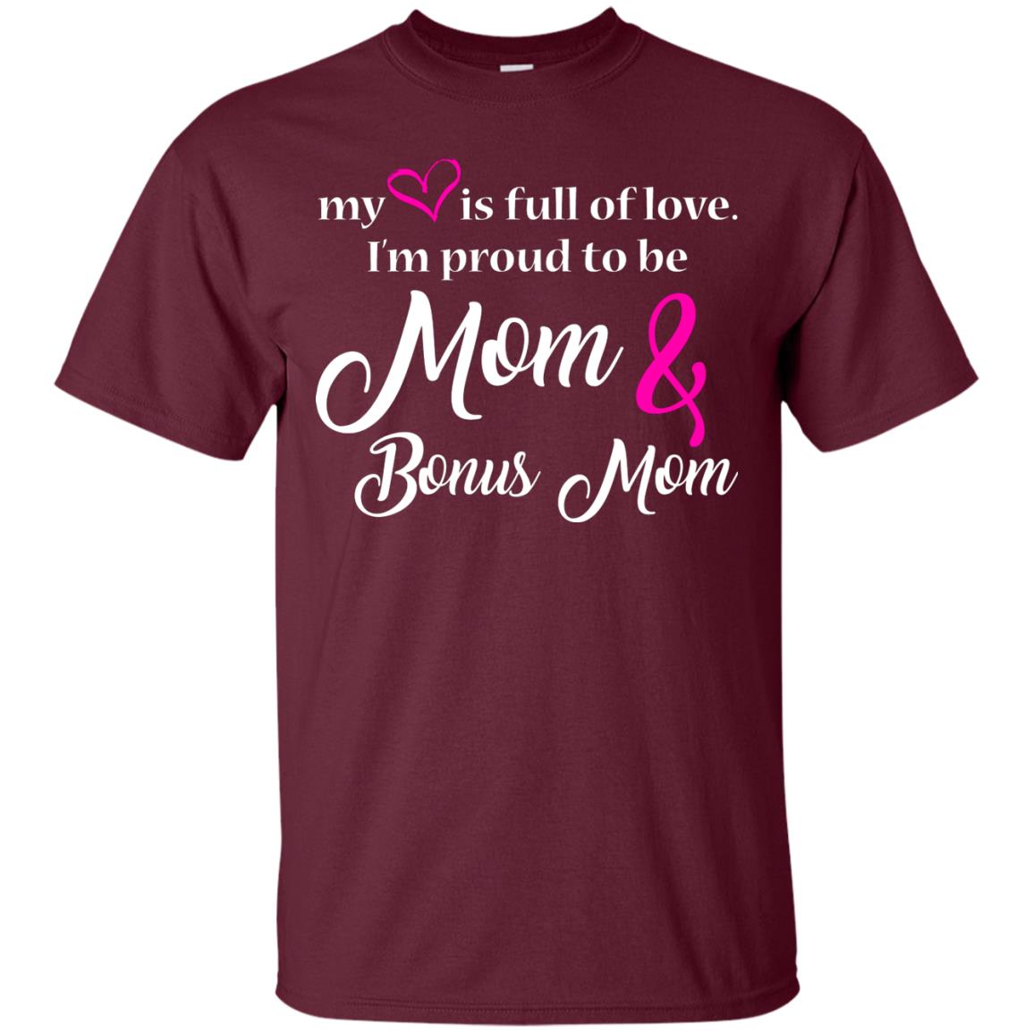 Mommy T-shirt My Heart Is Full Of Love Maroon
