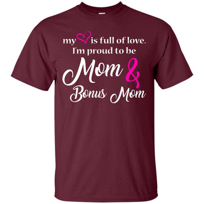 Mommy T-shirt My Heart Is Full Of Love Maroon