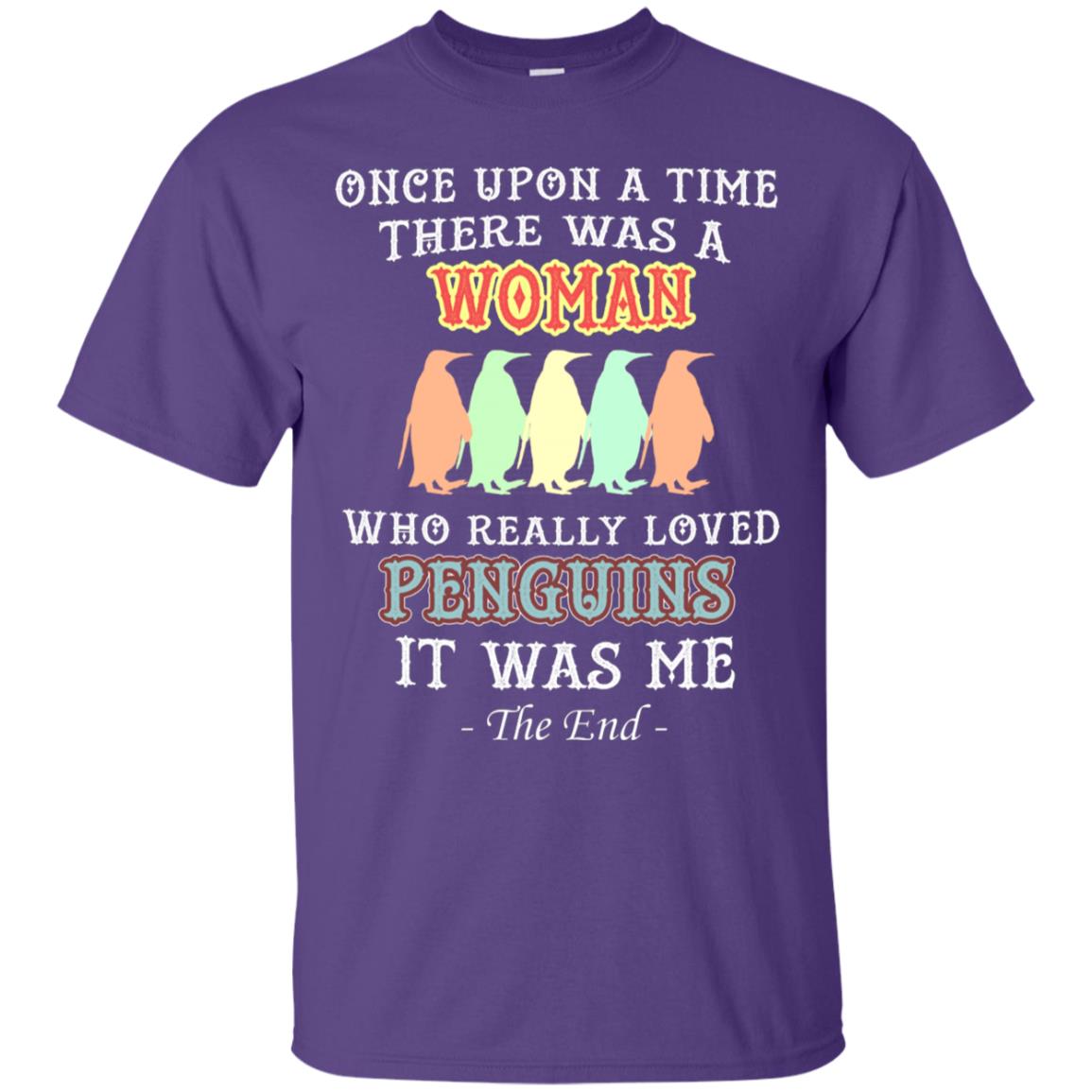 There Was A Woman Who Really Loved Penguins It Was Me Shirt Purple