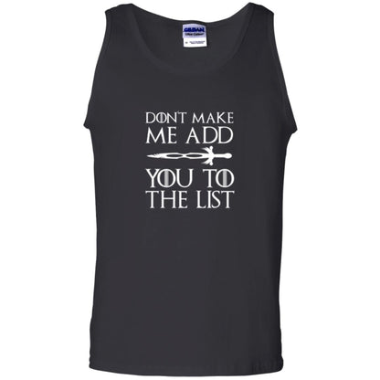 Games Of Thrones T-shirt Don_t Make Me Add You To List Black