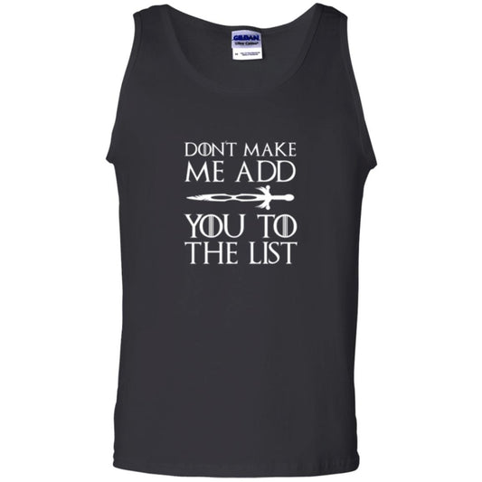 Games Of Thrones T-shirt Don_t Make Me Add You To List Black