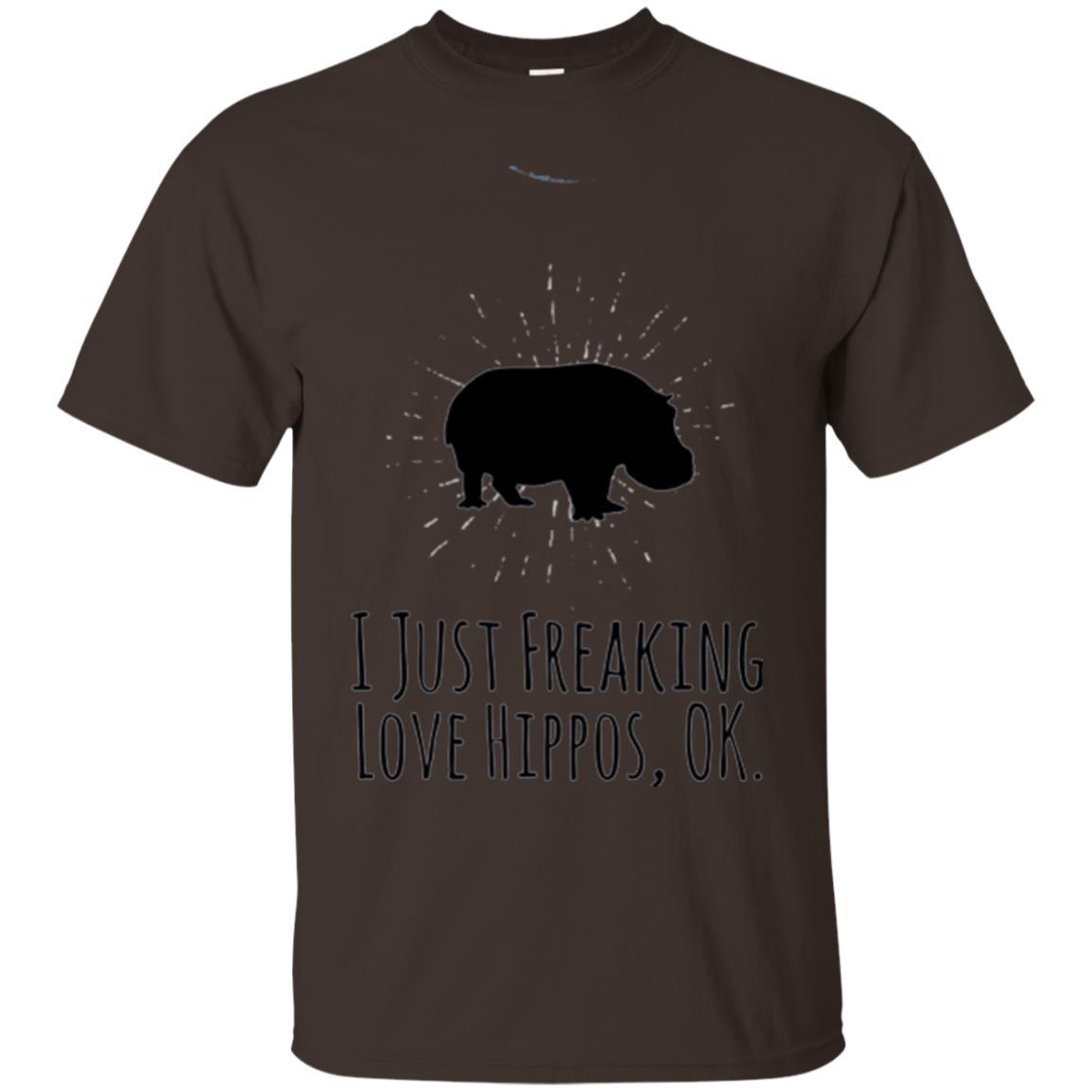 Hippo Lover T-shirt I Just Freaking Love Hippos Ok Dark Chocolate