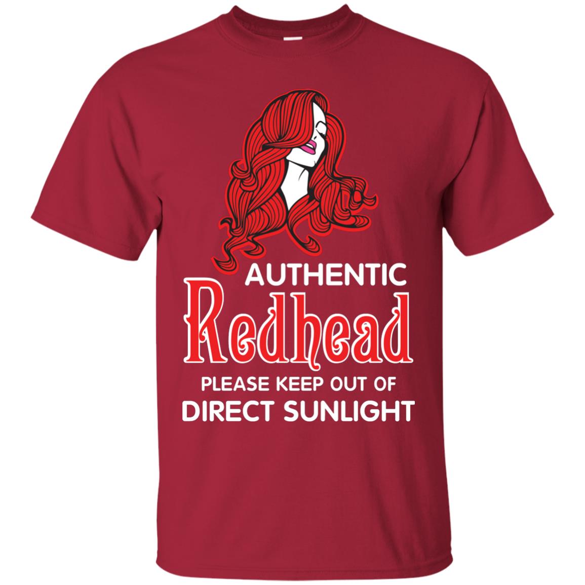 Authentic Redhead Please Keep Out Of Direct Sunlight Cool Redhead Gift Shirt For Girls Cardinal