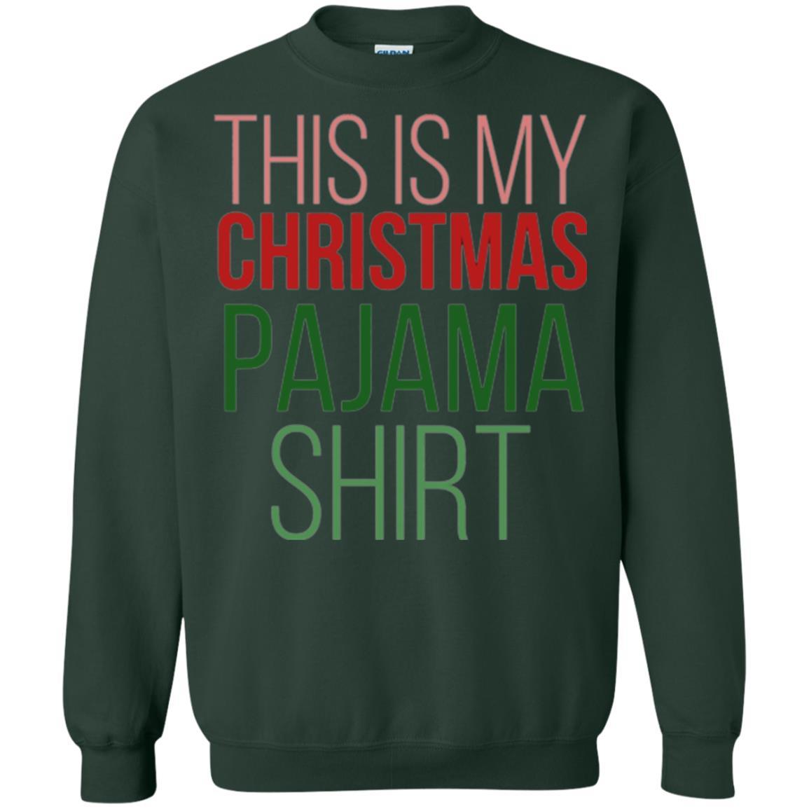 Christmas T-shirt This Is My Christmas Pajama Forest Green