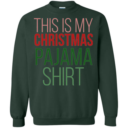 Christmas T-shirt This Is My Christmas Pajama Forest Green