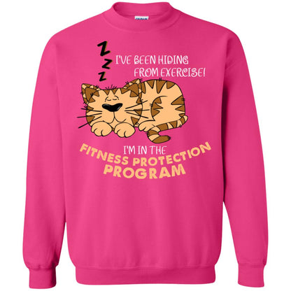 I've Been Hiding From Exercise! I'm In The Fitness Protection Program Shirt Heliconia