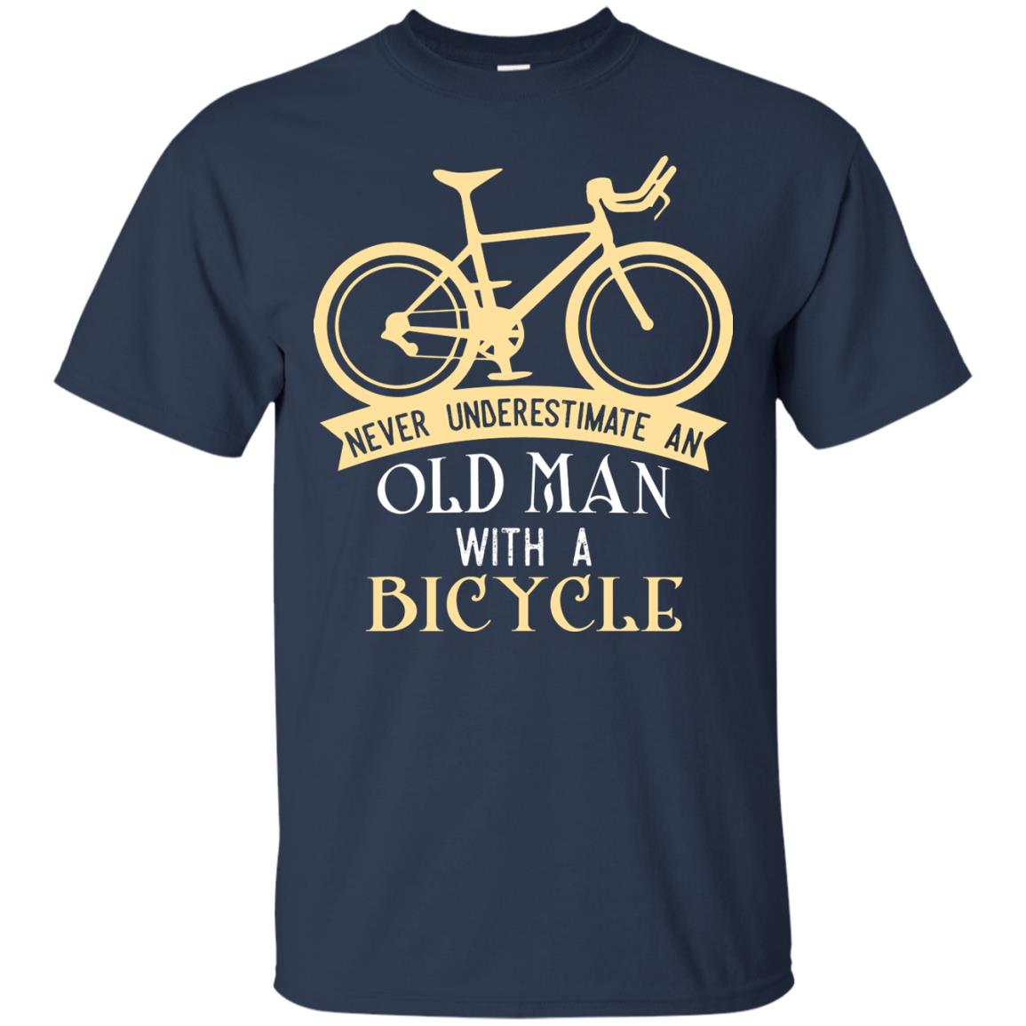 Never Underestimate An Old Man With A Bicycle Cyclist T-shirt Navy
