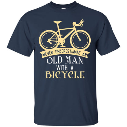 Never Underestimate An Old Man With A Bicycle Cyclist T-shirt Navy