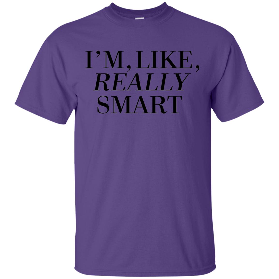 I_m Like Really Smart T-shirt Purple