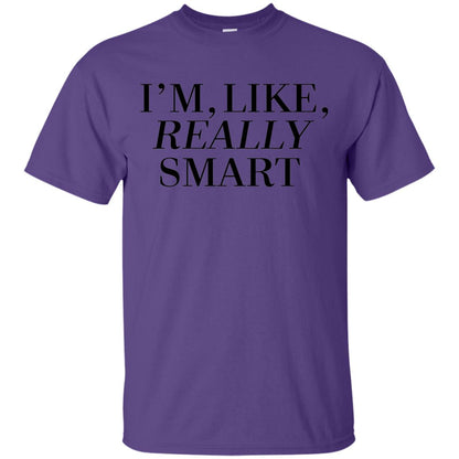 I_m Like Really Smart T-shirt Purple