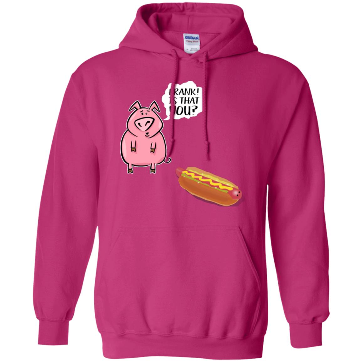 It That You Funning Saying Pig Hotdog Gift Shirt Heliconia