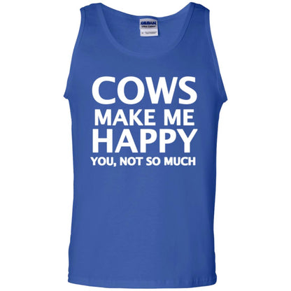 Cow Lovers T-shirt Cows Make Me Happy You Not So Much Royal