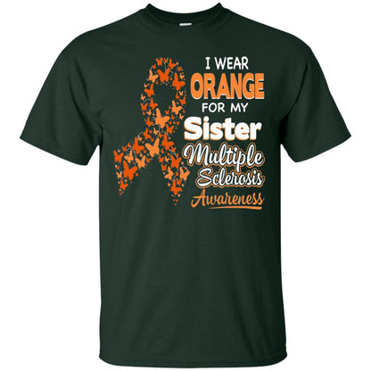 I Wear Orange For My Sister Multiple Sclerosis Awareness T-shirt Forest