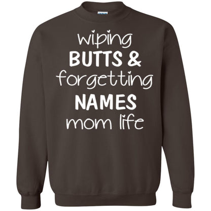Mom T-shirt Wiping Butts Forgetting Names Dark Chocolate