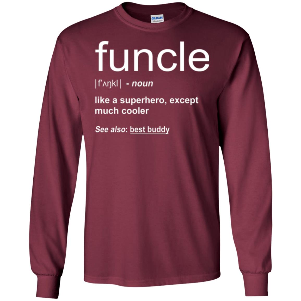 Funny Uncle T-shirt Funcle Maroon