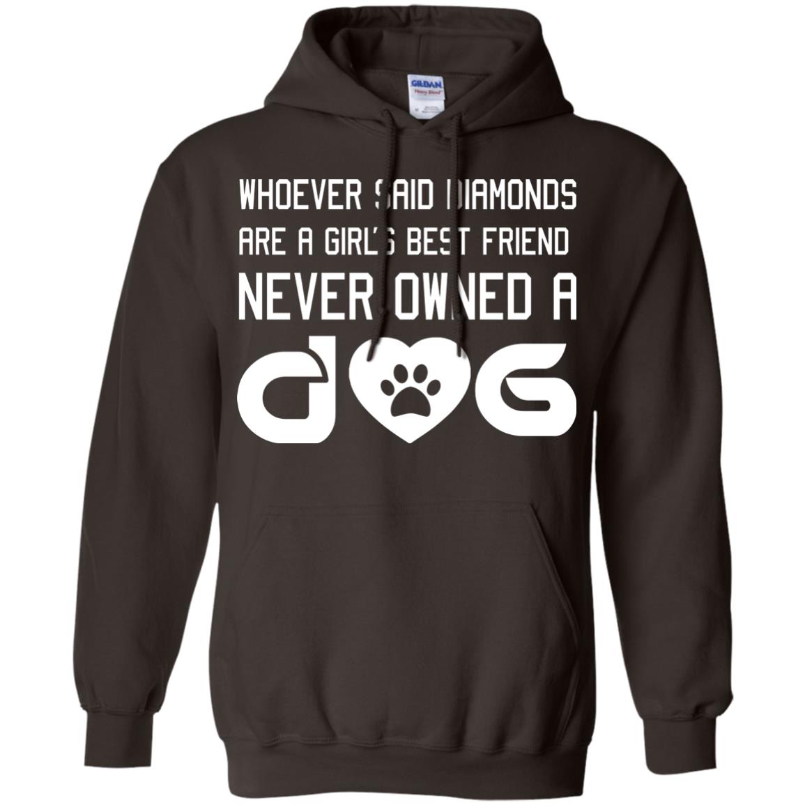 A Girl’s Best Friend Never Owned A Dog Best Dogs Shirt For Girls Dark Chocolate