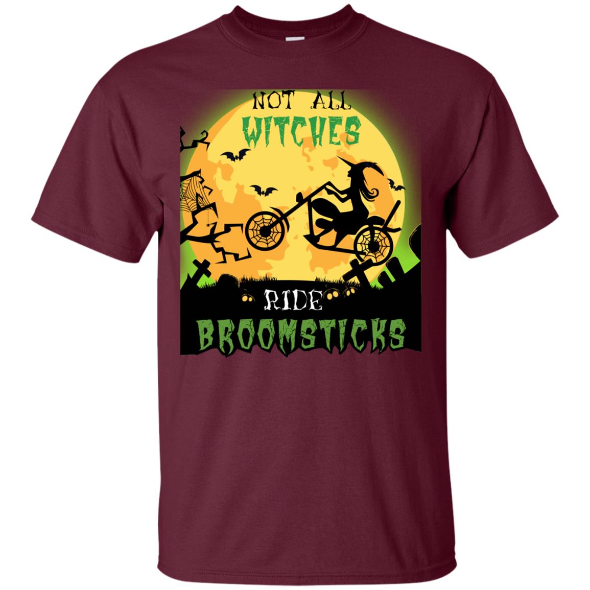 Not All Witches Ride Broomsticks Witches Ride A Motorcycle Funny Halloween Shirt Maroon