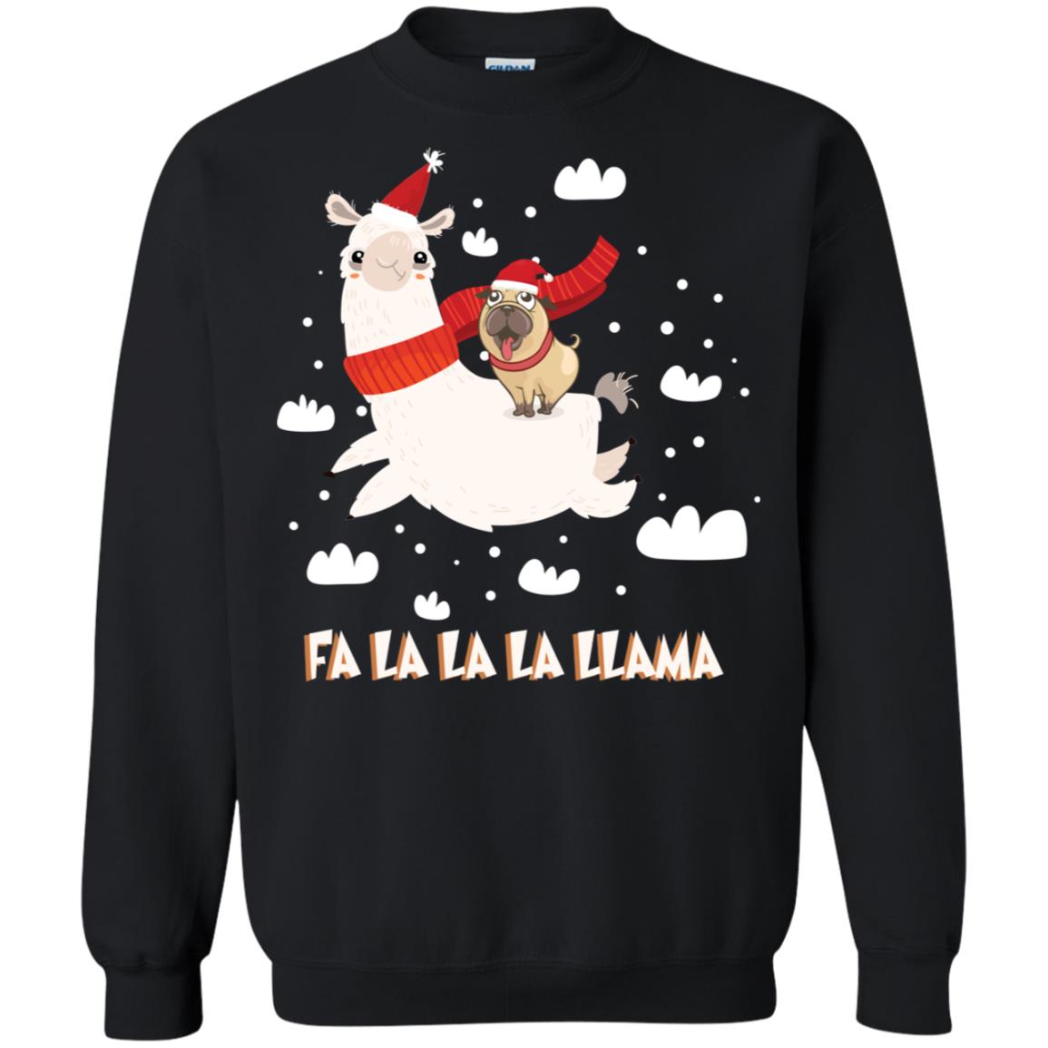 Fa La La La Llama With Pug X-mas Gift ShirtG180 Gildan Crewneck Pullover Sweatshirt 8 oz.
