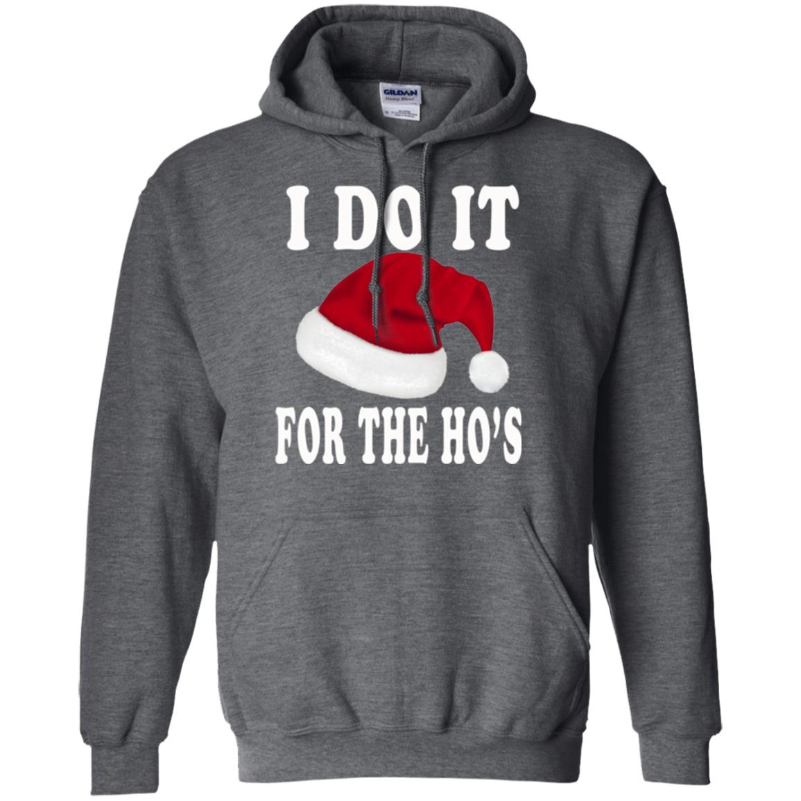 Christmas T-shirt I Do It For The Ho_s Dark Heather