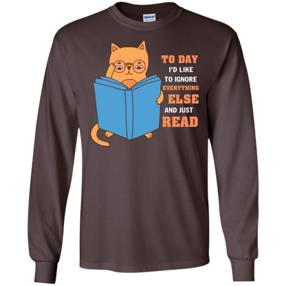 Lifestyle T-Shirt To Day I'd Like To Ignore Everything Else And Just Read Dark Chocolate