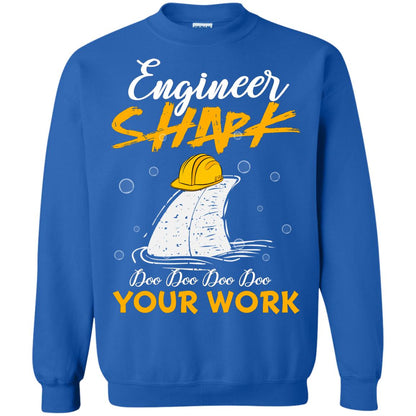 Engineer Shark Doo Doo Doo Your Work Engineering Shark Gift Shirt For Mens Or Womens Royal