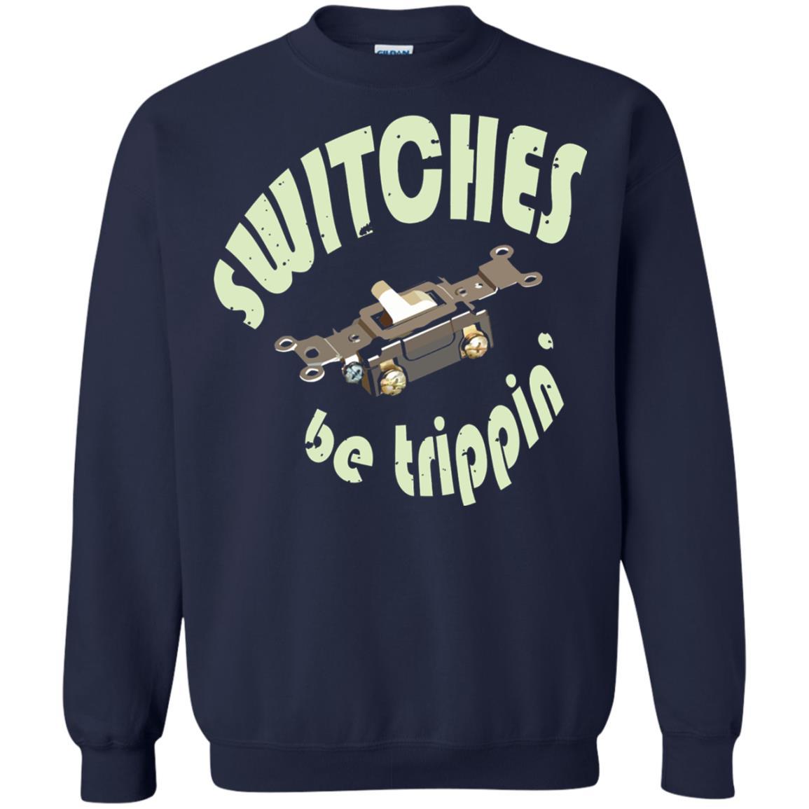 Electrician T-shirt Switches Be Trippin Navy