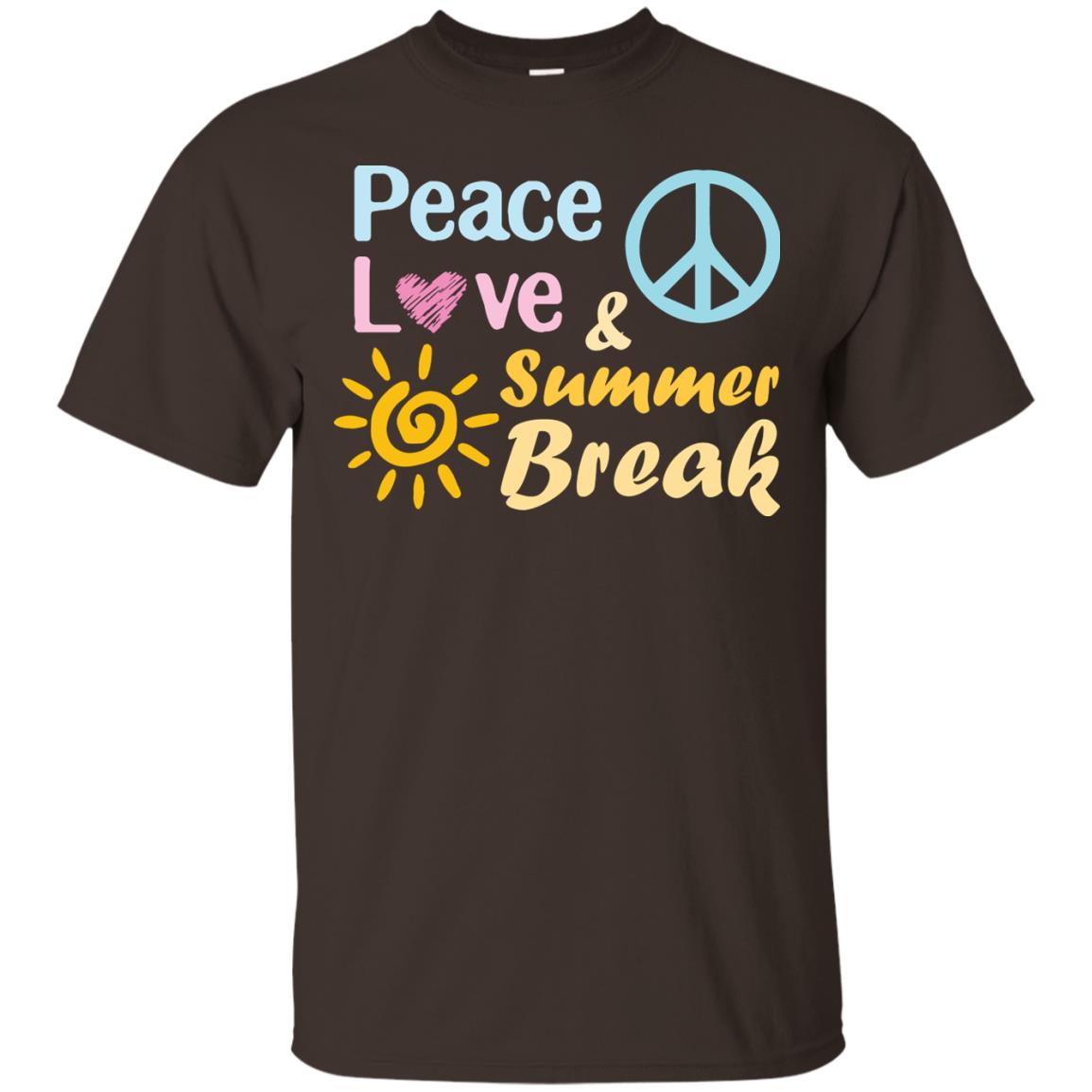 Peace Love And Summer Break Shirt For Summer Vacation 2018 Dark Chocolate