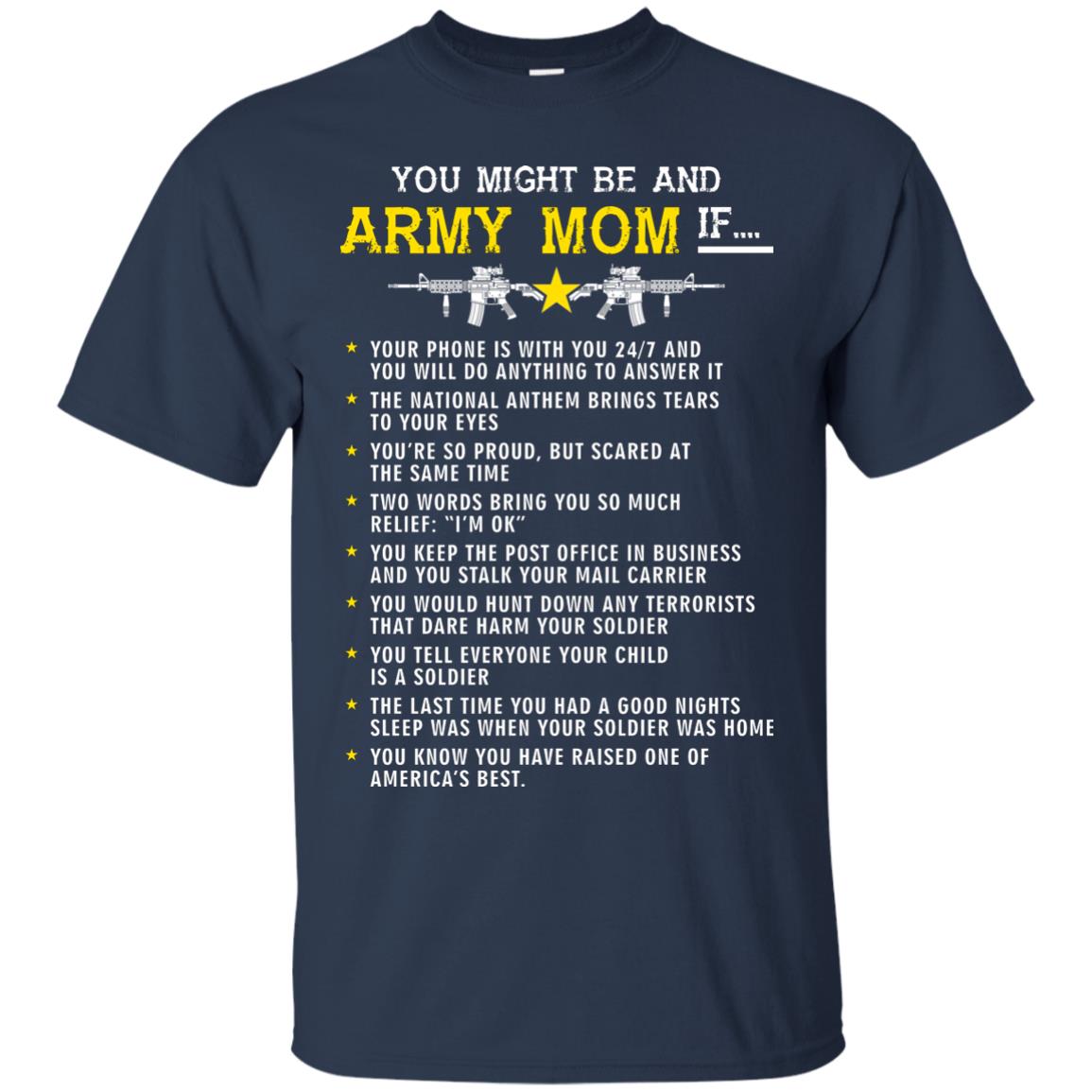 Veteran T-shirt You Might Be An Army Mom If Navy