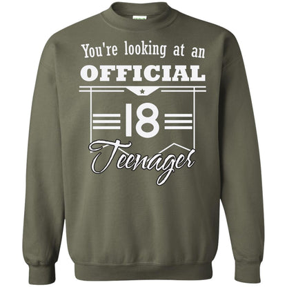You're Looking At An Official 18 Teenager 18th Birthday Shirt Military Green