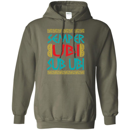 Funny Quote Latin T-shirt Semper Ubi Sub Ubi Military Green