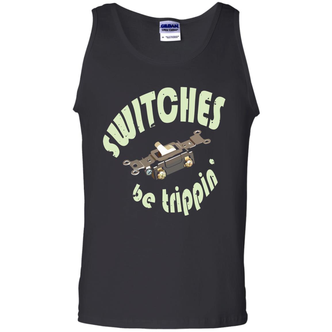 Electrician T-shirt Switches Be Trippin Black