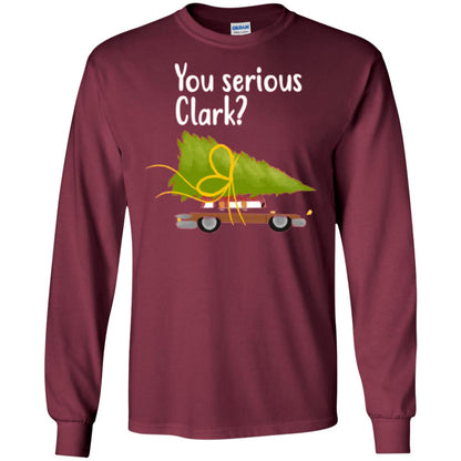 Christmas T-shirt You Serious Clark Maroon