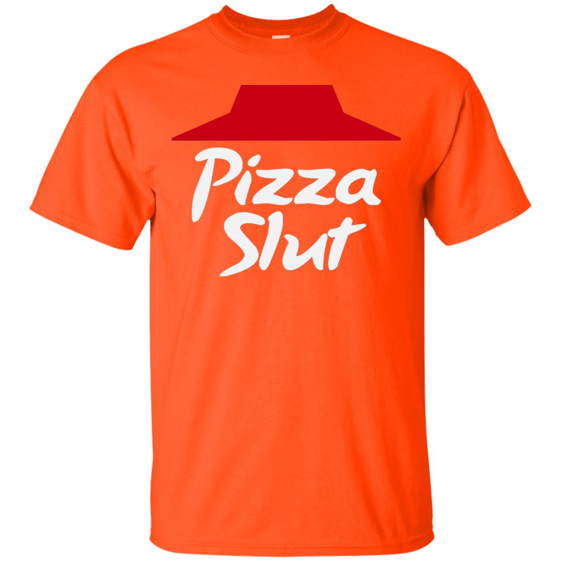 Pizza Slut Pizza Lovers Funny Adult Humor T-shirt Orange