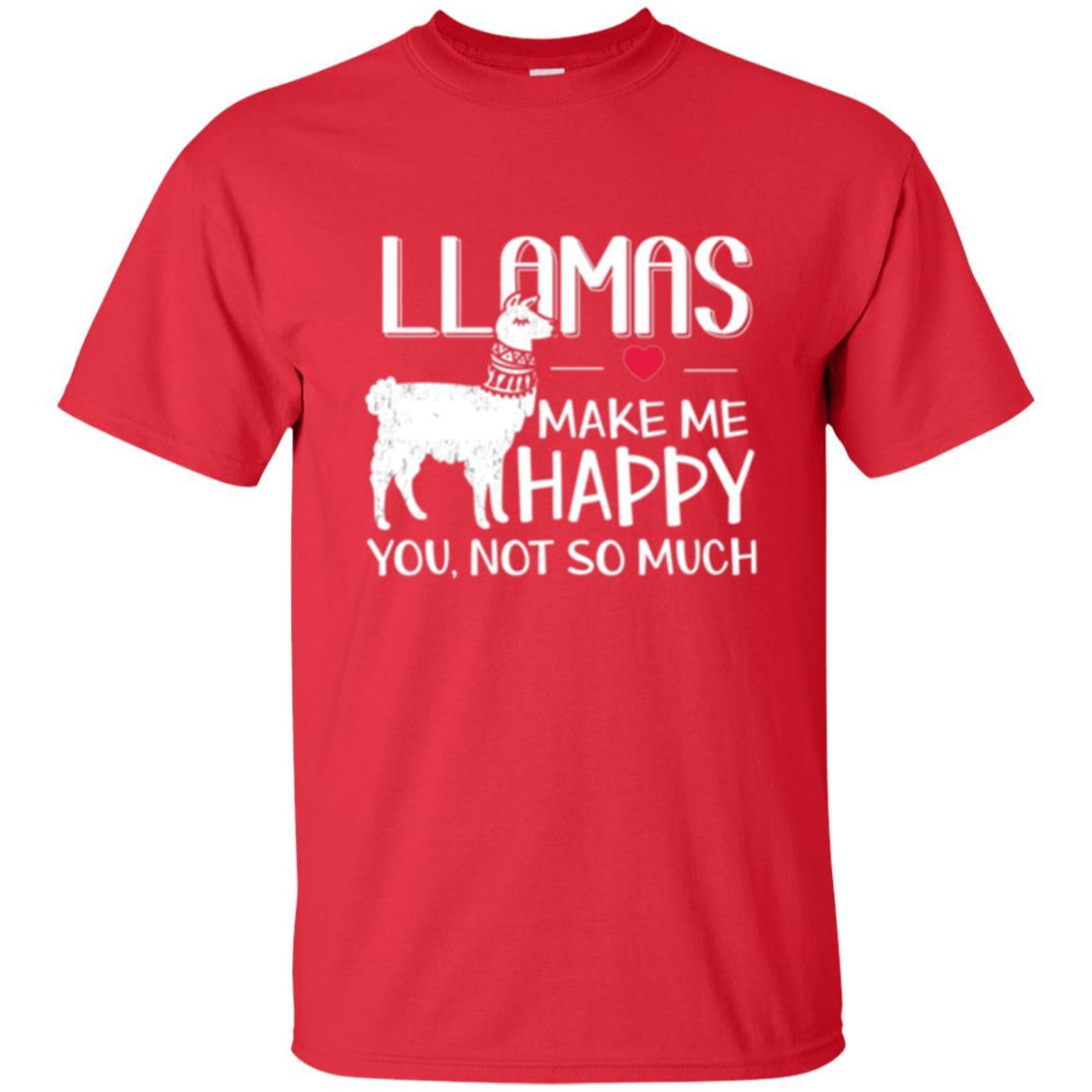 Llamas Make Me Happy You Not So Much T-shirt Red