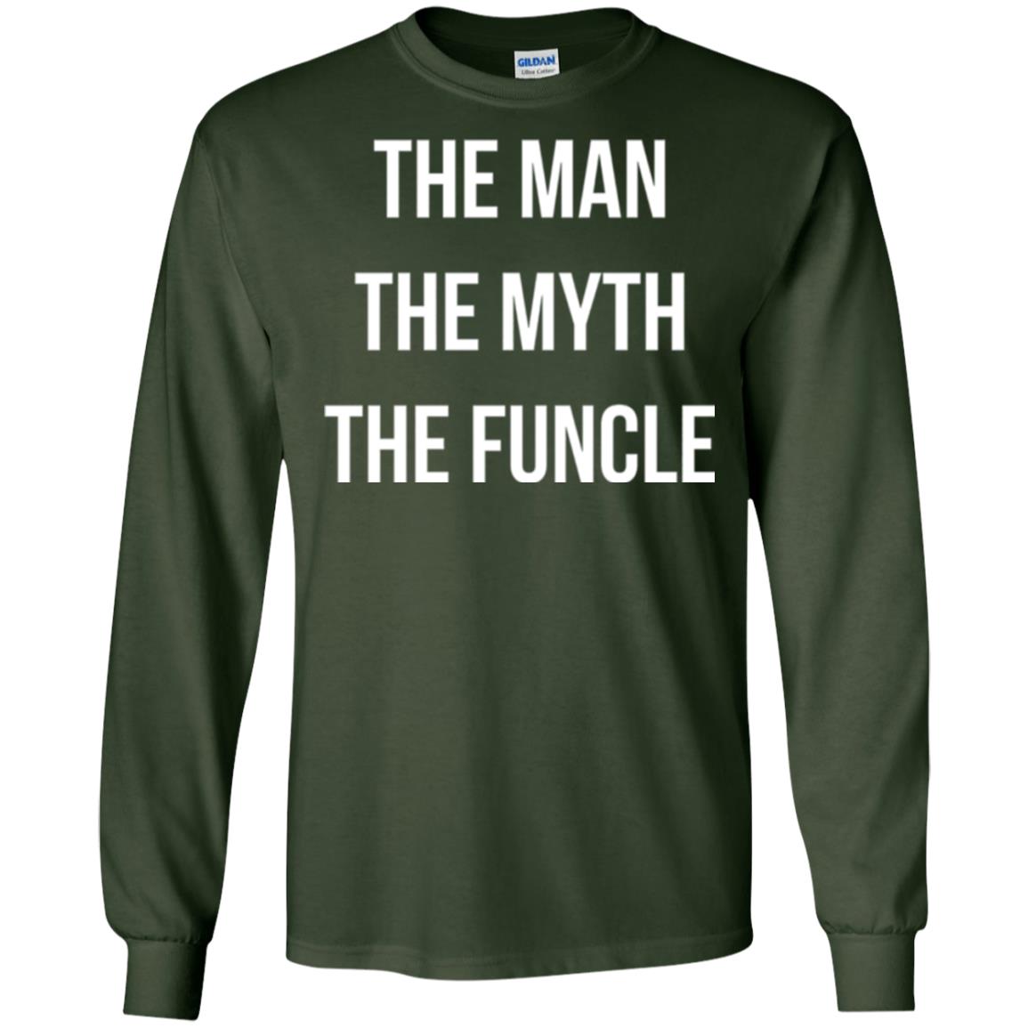 Uncle T-shirt The Man The Myth The Funcle Forest Green