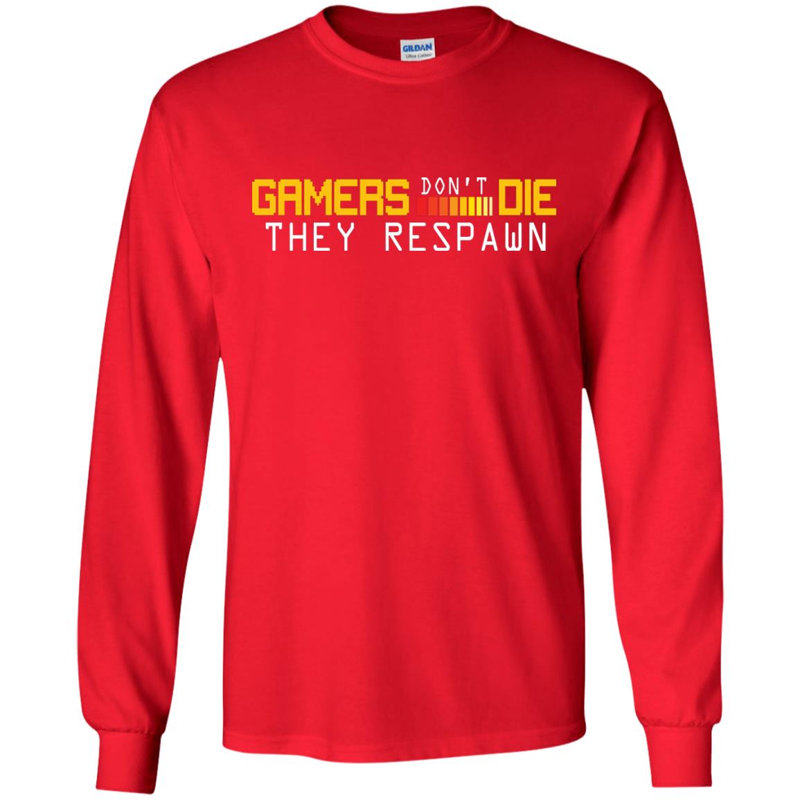 Gamers Don’t Die They Respawn Best T-shirt For Gamer Red