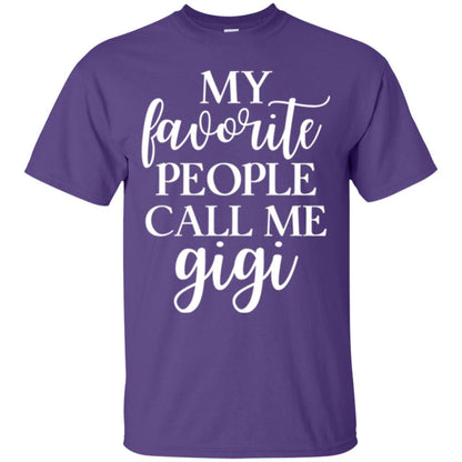 Nana T-shirt My Favorite People Call Me Gigi Purple