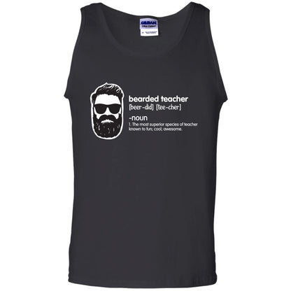 Bearded Teacher The Most Superior Species Of Teacher Known To Fun Cool Awesome Shirt Black