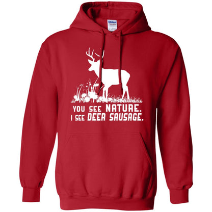Funny Hunting T-shirt You See Nature I See Deer Sausage Red