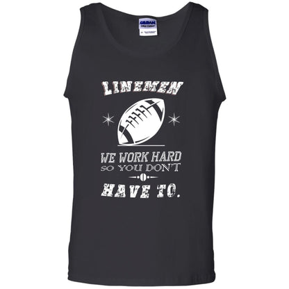 Linemen We Work Hard So You Dont Have To Baseball Gift Shirt Black