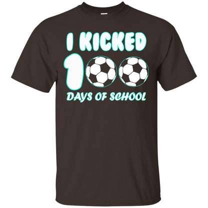 Soccer Lover T-shirt I Kicked 100 Days Of School Dark Chocolate