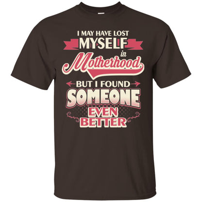 I May Have Lost Myself In Motherhood Mommy T-shirt Dark Chocolate