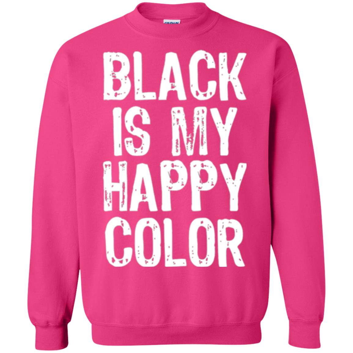 Black Is My Happy Color T-shirt Heliconia