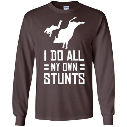 Bull Rider Shirt I Do All My Own Stunts Dark Chocolate