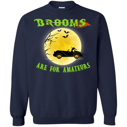 Brooms Are For Amateurs Witches Drive Car Funny Halloween Shirt Navy